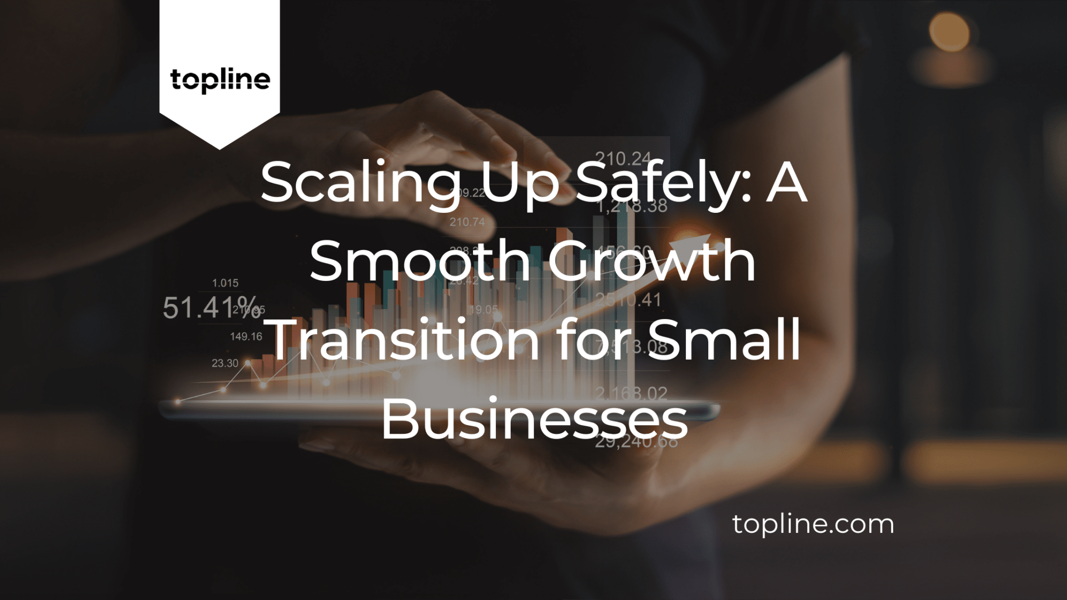 Scaling Up Safely: A Smooth Growth Transition for Small Businesses